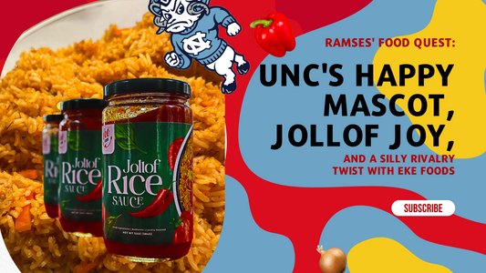 Ramses' Food Quest: UNC's Happy Mascot, Jollof Joy, and a Silly Rivalry Twist with Eke Foods
